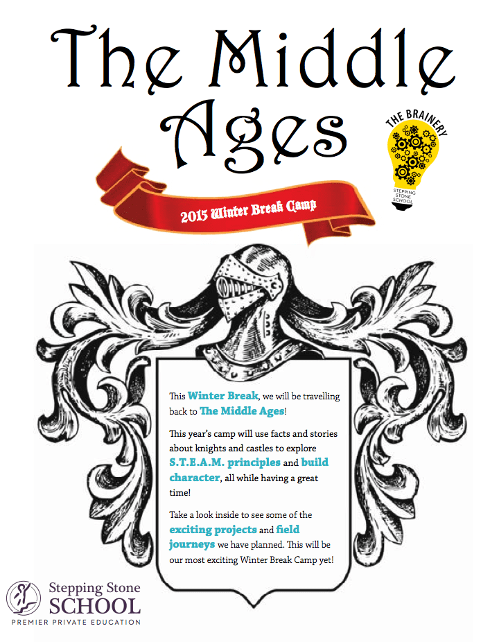 Middle Ages themed winter break camp flyer with knight and decorative text.